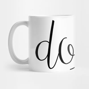 Do It Mug